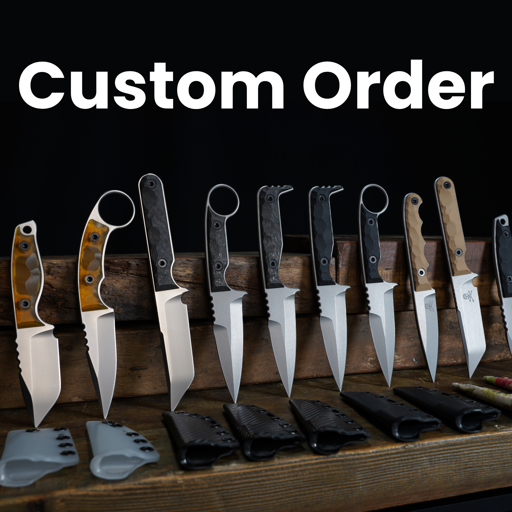 Custom Order (All Models)